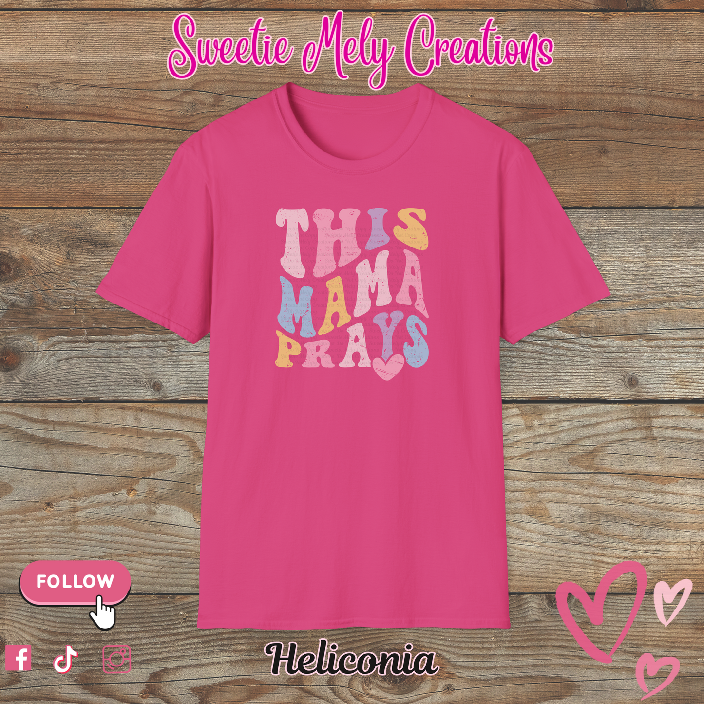This Mama Prays T Shirt