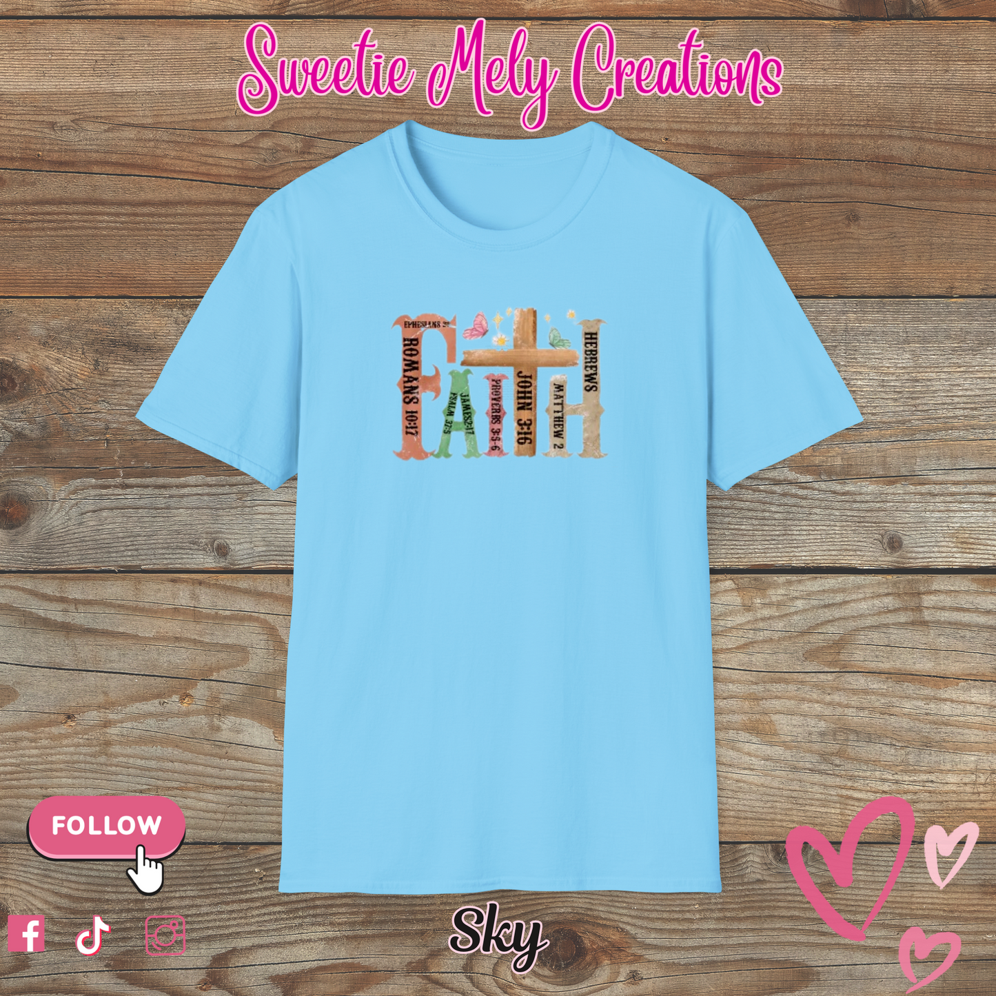 Faith T shirt