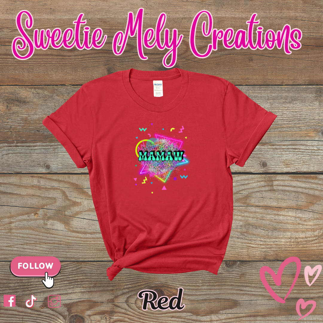 Mamaw Neon T shirt