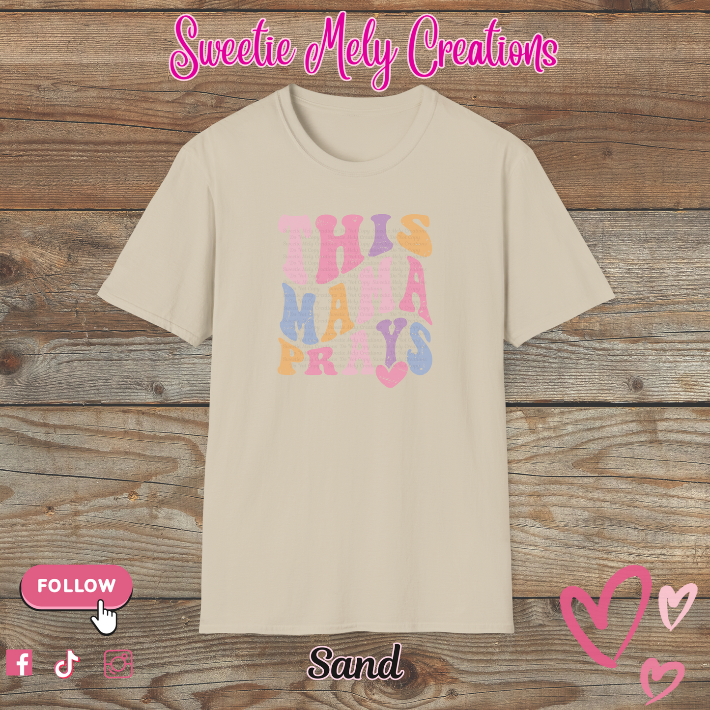This Mama Prays T Shirt