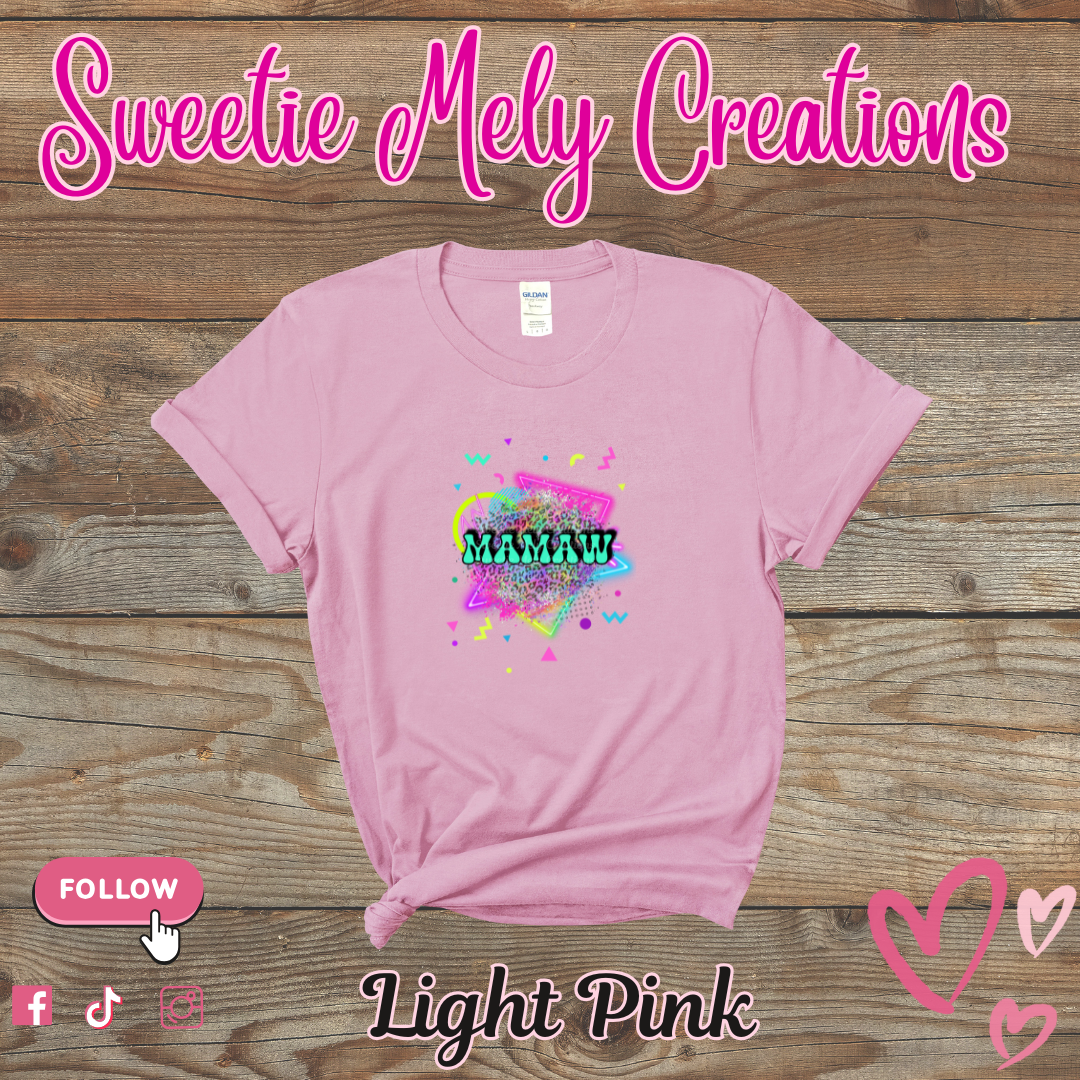 Mamaw Neon T shirt