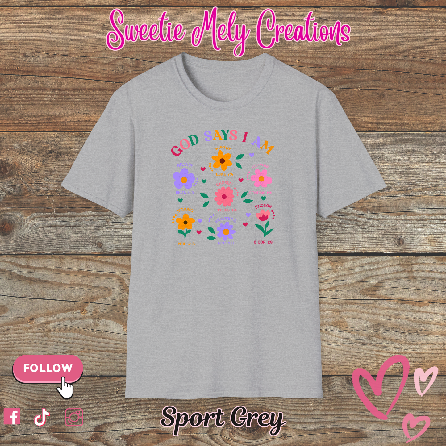 God Says I am T Shirt