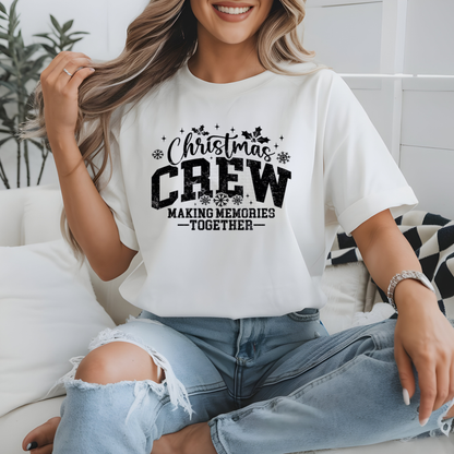 CHRISTMAS CREW MAKING MEMORIES TOGETHER SHIRT