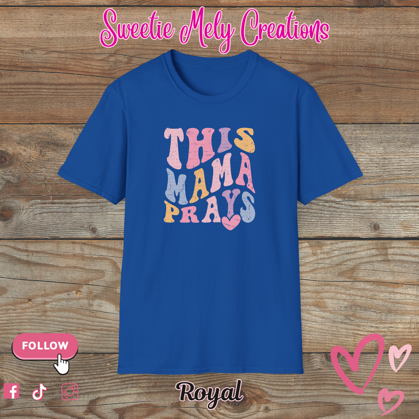 This Mama Prays T Shirt