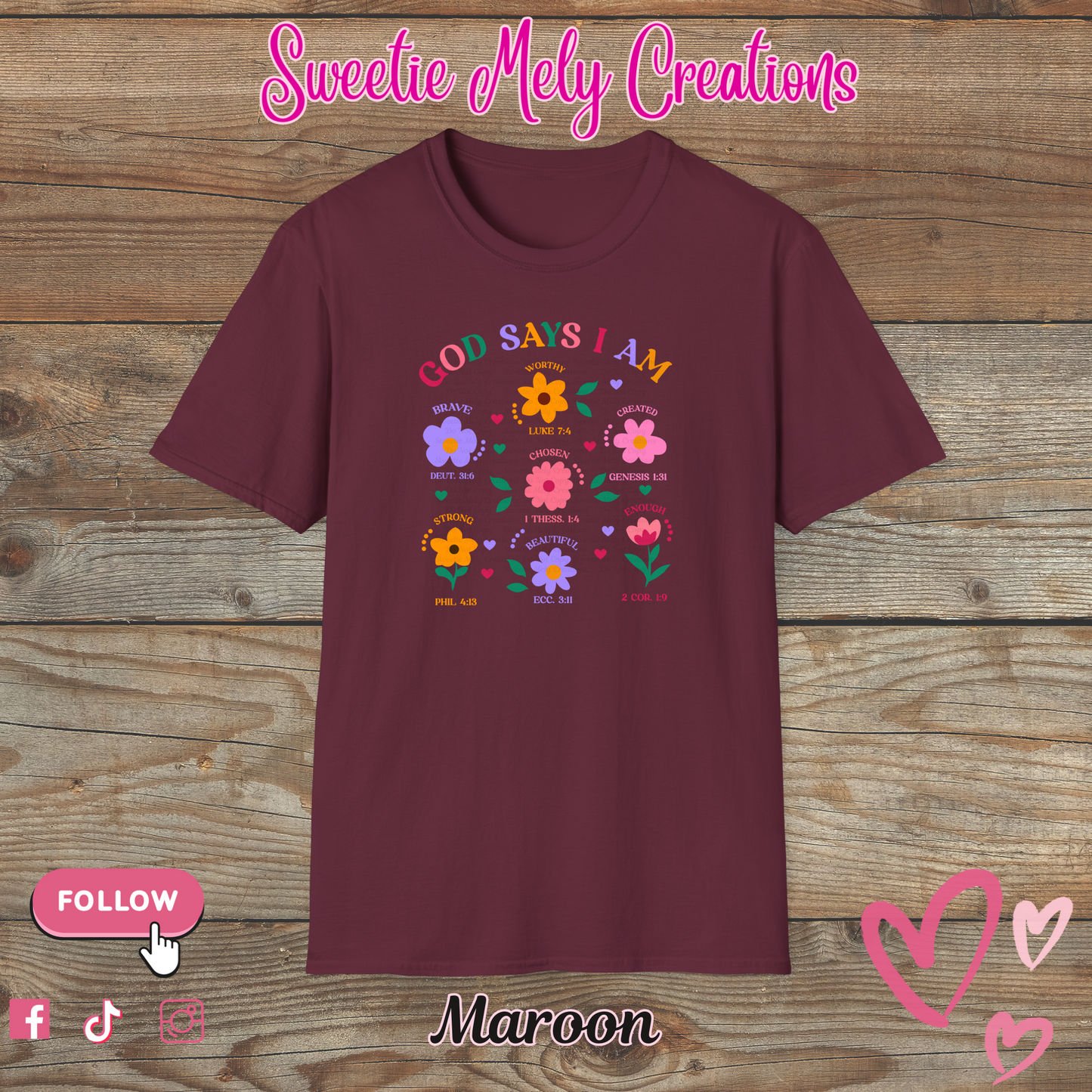God Says I am T Shirt