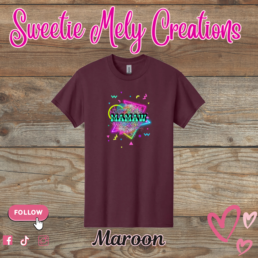 Mamaw Neon T shirt