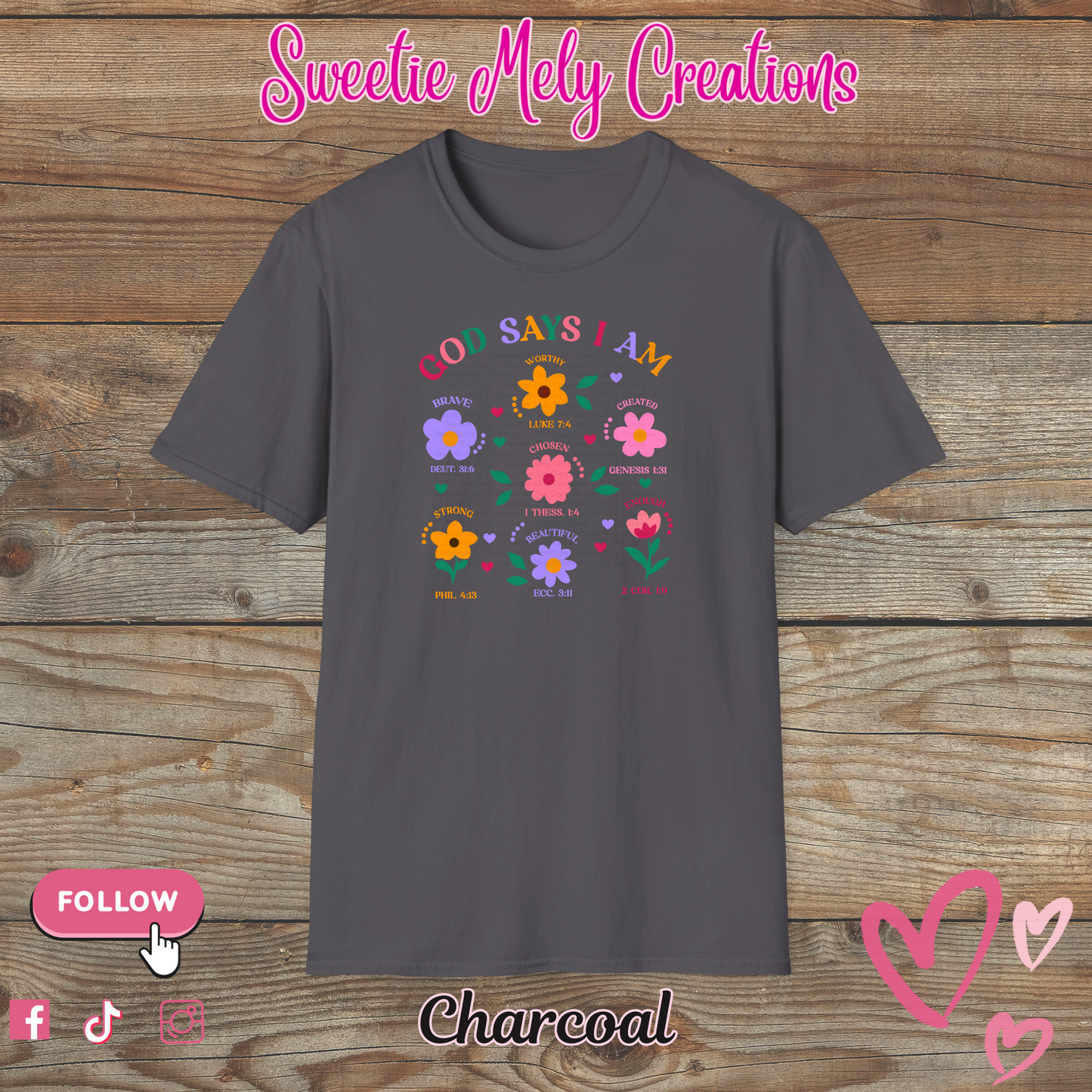 God Says I am T Shirt