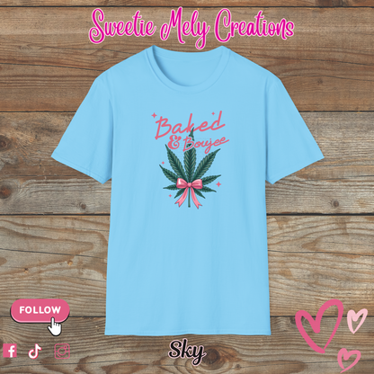 Baked & Boujee T shirt