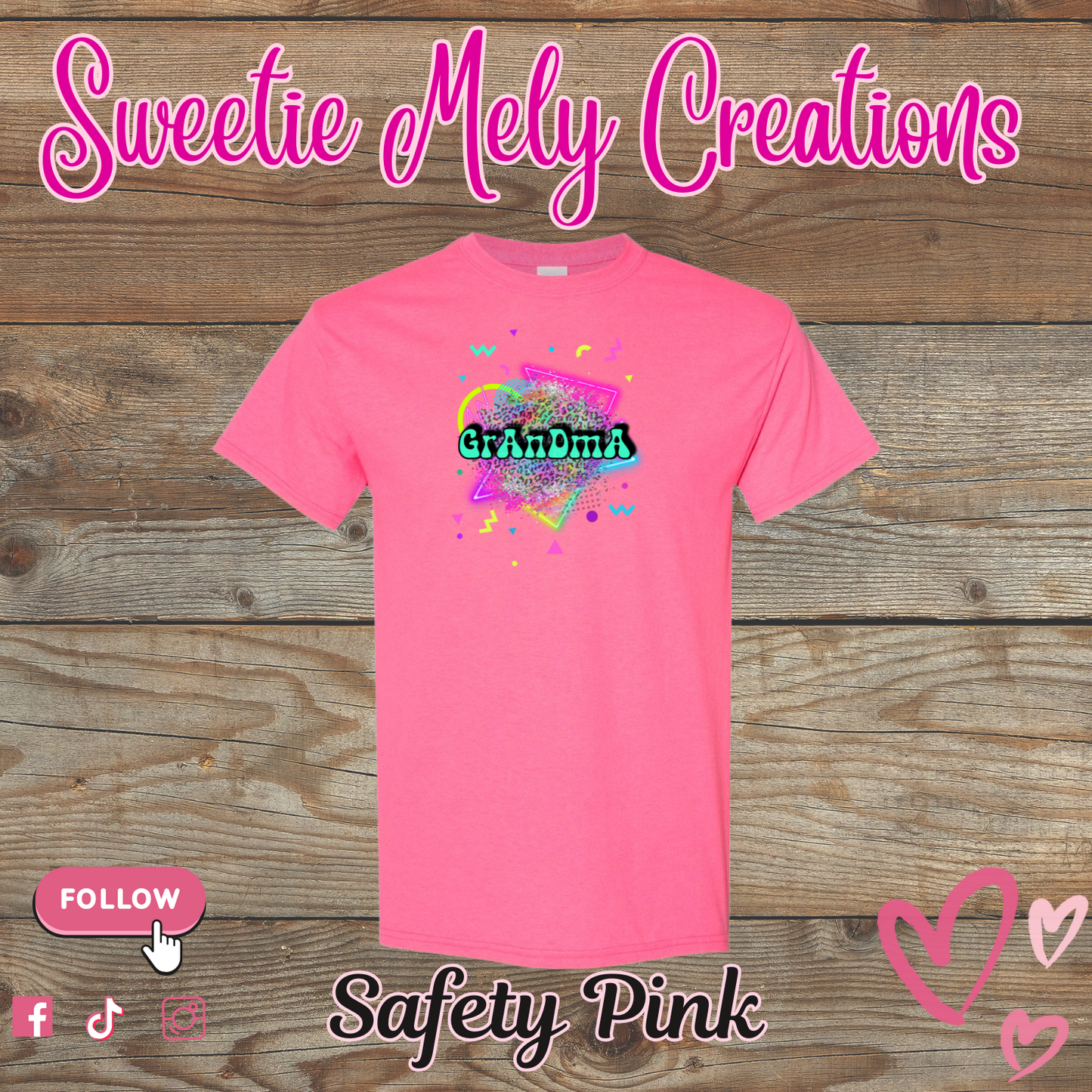 Grandma Neon T shirt