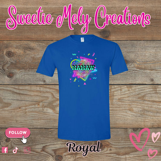 Mamaw Neon T shirt