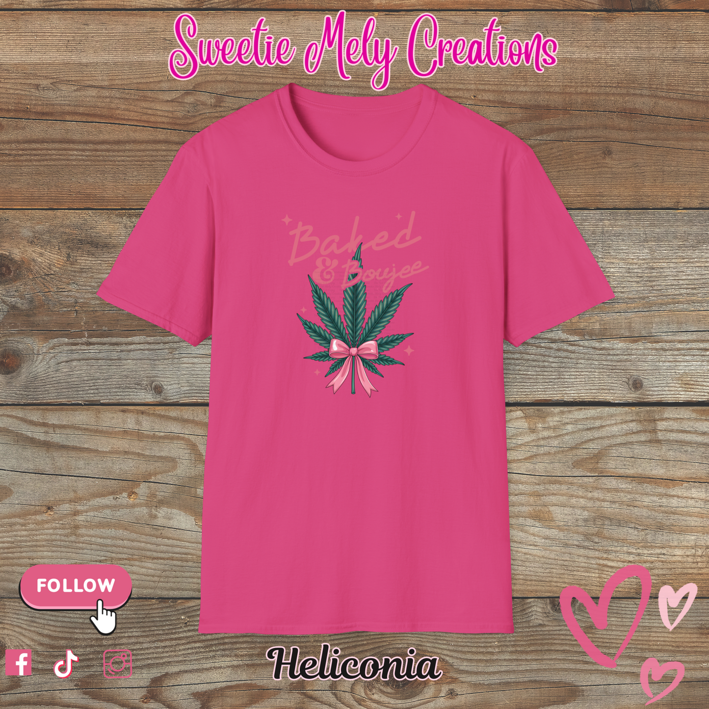 Baked & Boujee T shirt