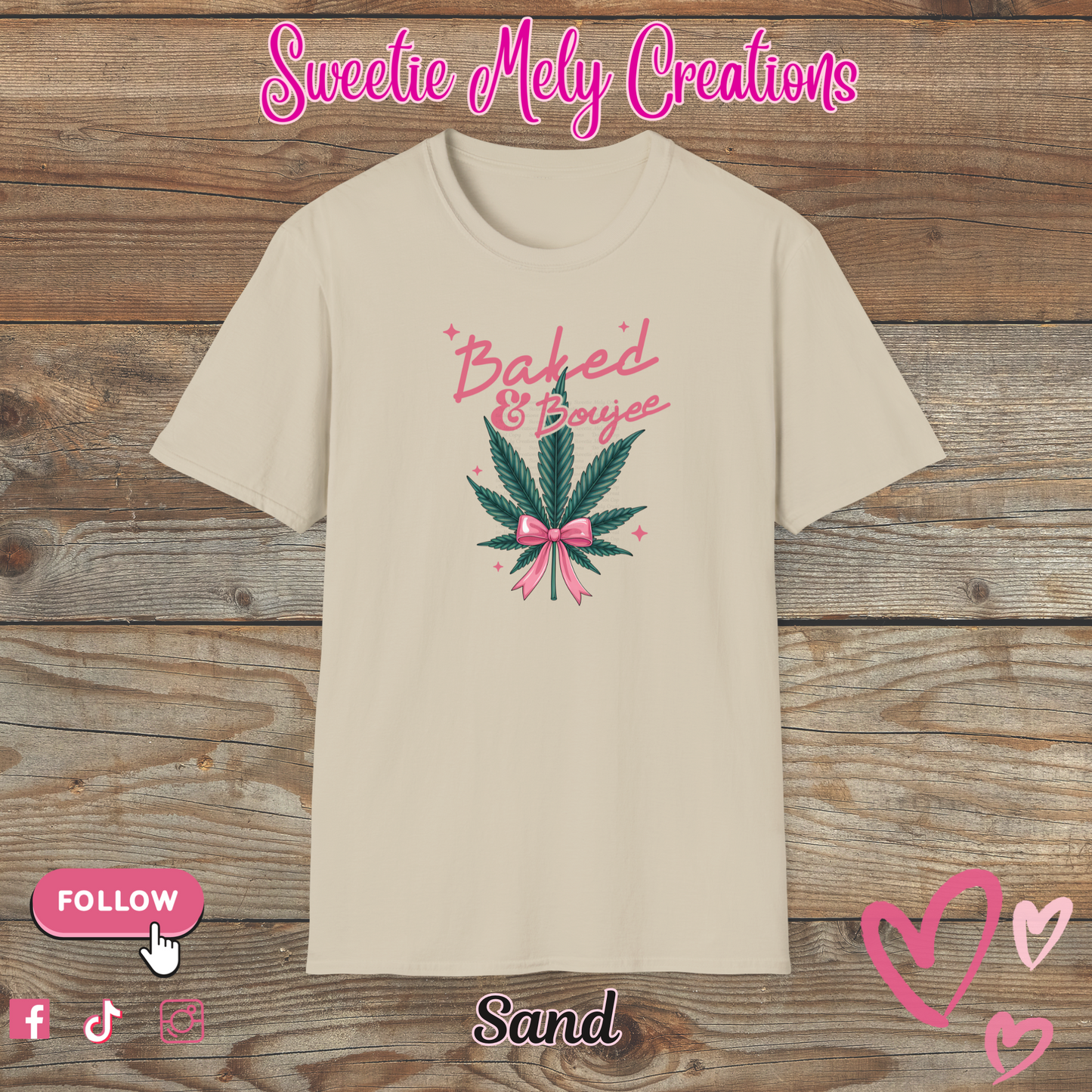 Baked & Boujee T shirt