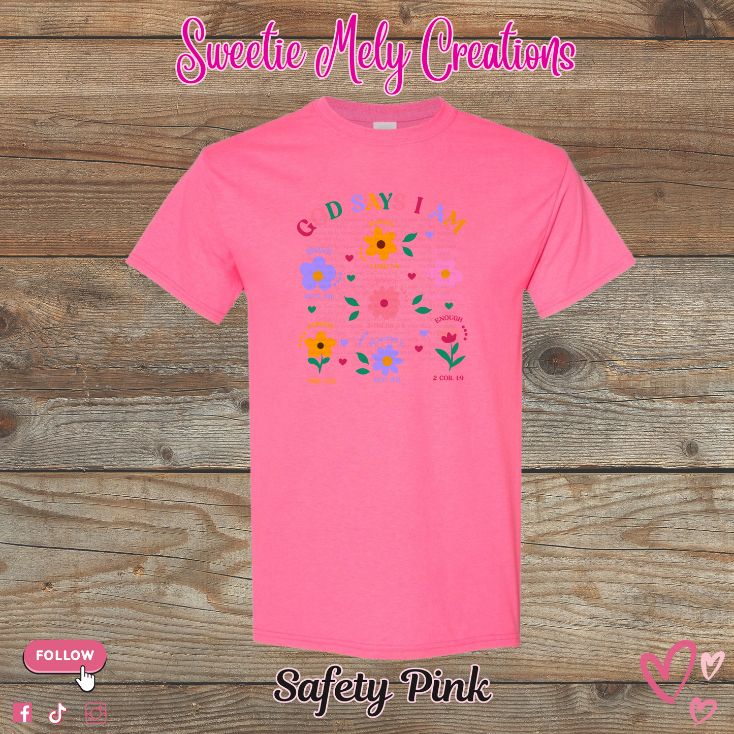 God Says I am T Shirt