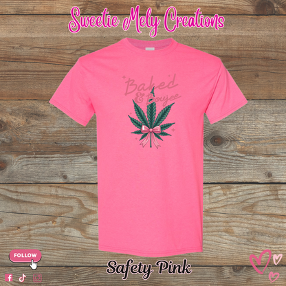 Baked & Boujee T shirt