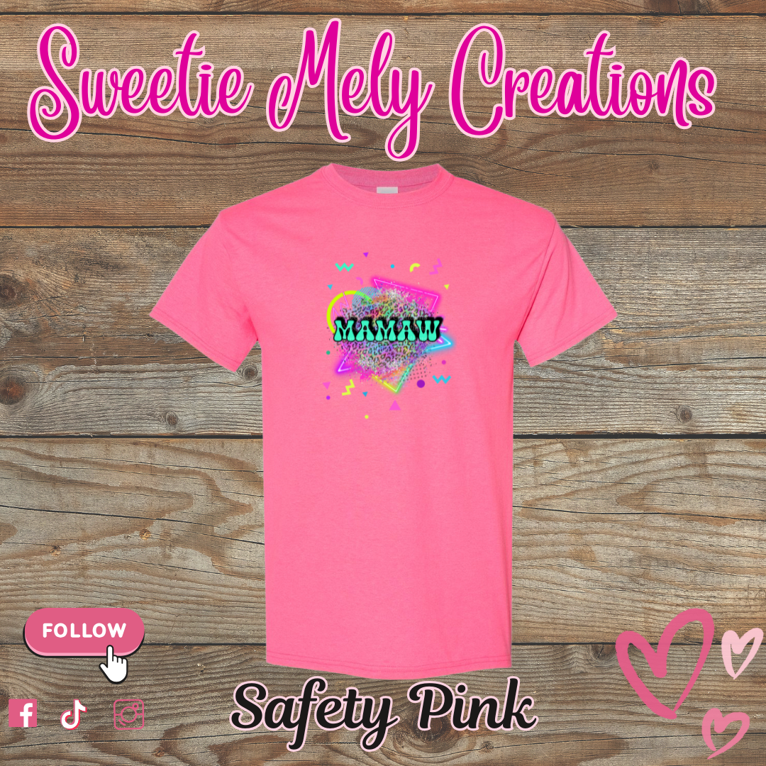 Mamaw Neon T shirt
