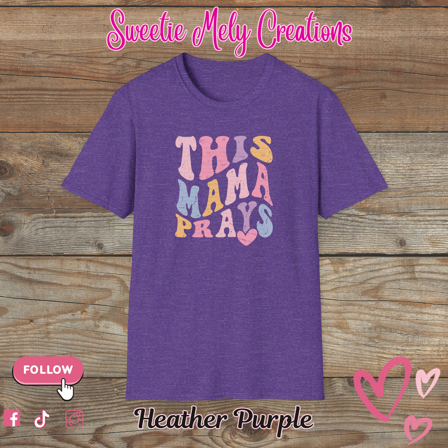 This Mama Prays T Shirt